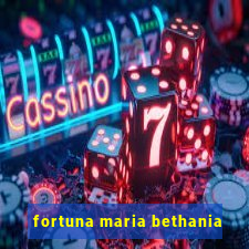 fortuna maria bethania